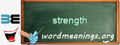 WordMeaning blackboard for strength